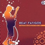 beat-fatigue-malfunktionality