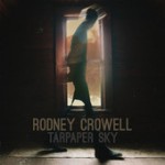 rodney-crowell-tarpaper-sky-cd