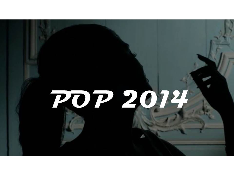 La playlist de la meilleure pop de 2014