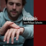 Jean-Philippe Sylvestre - virtuosités