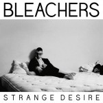 bleachers-strange-desire-cd