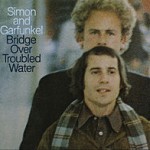 Simon-and-Garfunkel-Bridge_Over_Troubled_Water