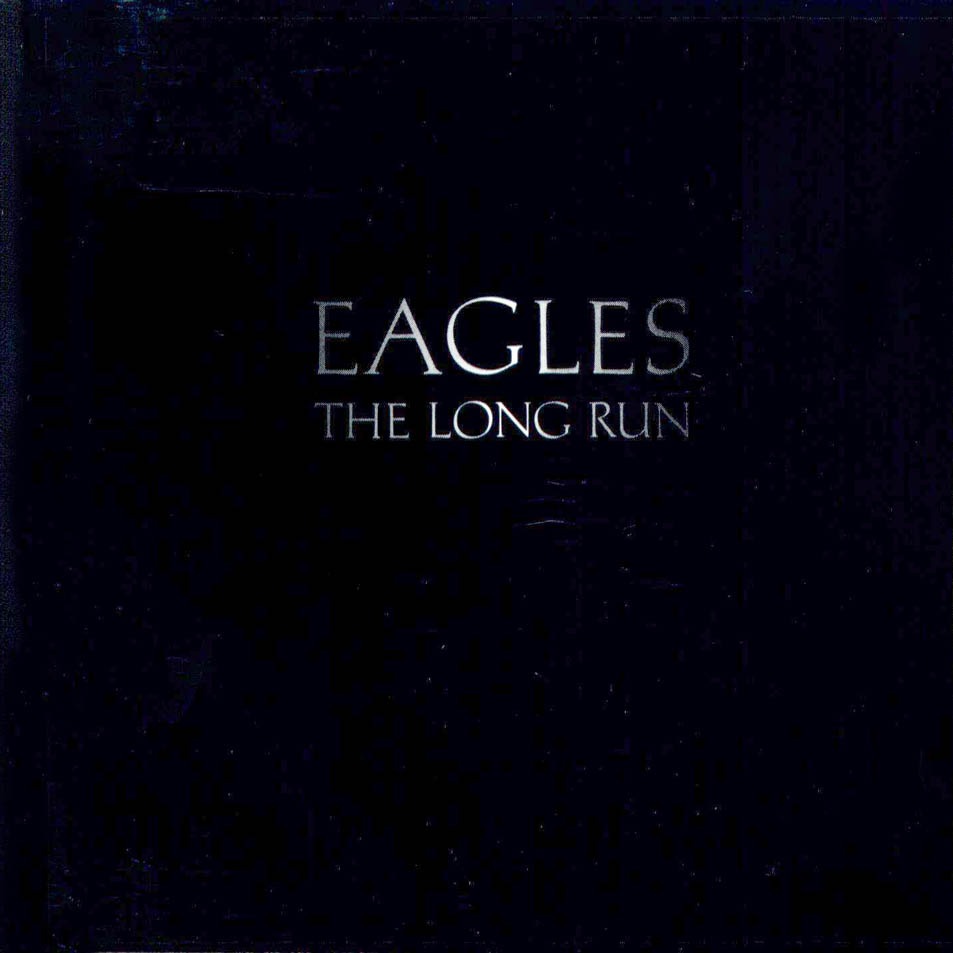 THE EAGLES The Long Run