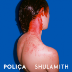 Polica_-_Shulamith