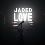 the beautiful ones jaded love