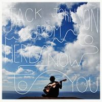 Jack_Johnson_From_Here_to_Now_to_You