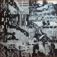 FRED FRITH step accross the border