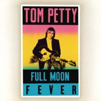 tom petty full moon fever