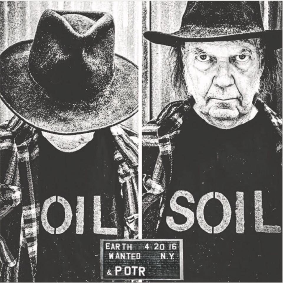 neil young soil oil 2016